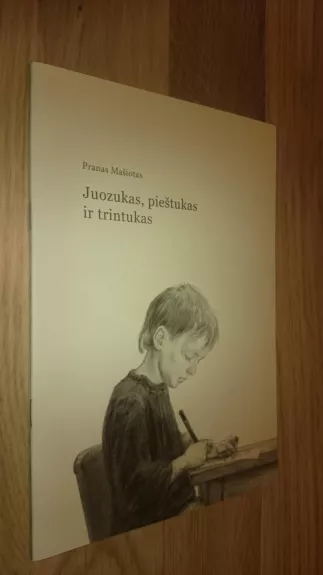 Juozukas, pieštukas ir trintukas