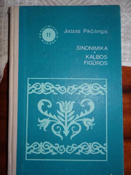 Sinonimika. Kalbos figūros