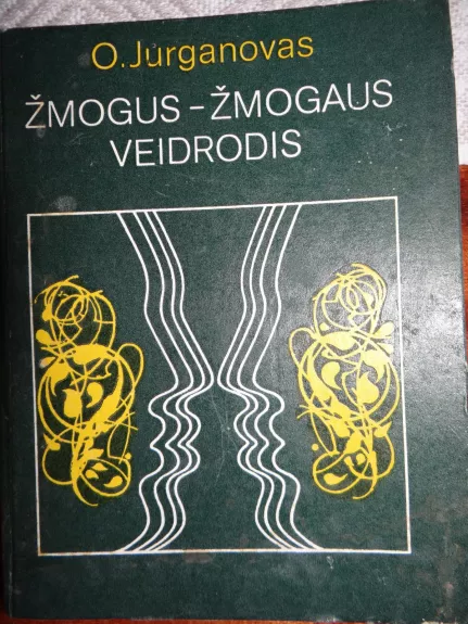 Žmogus-žmogaus veidrodis