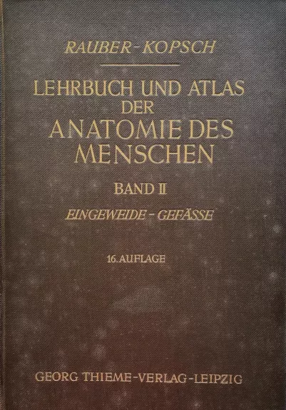 Lehrbuch und atlas der anatomie des menschen II