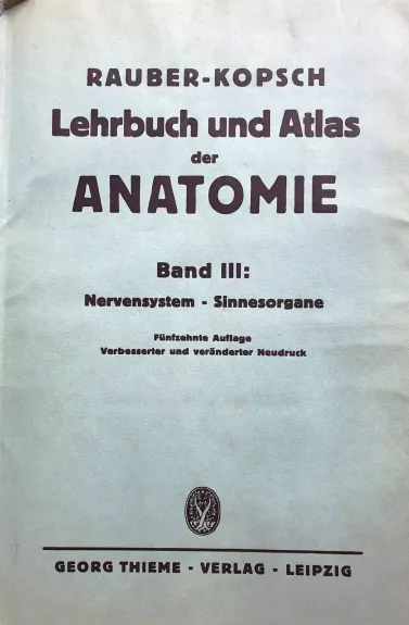 Lehrbuch und atlas der anatomie des menschen III