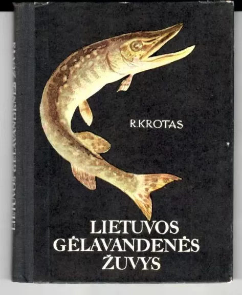 Lietuvos gėlavandenės žuvys
