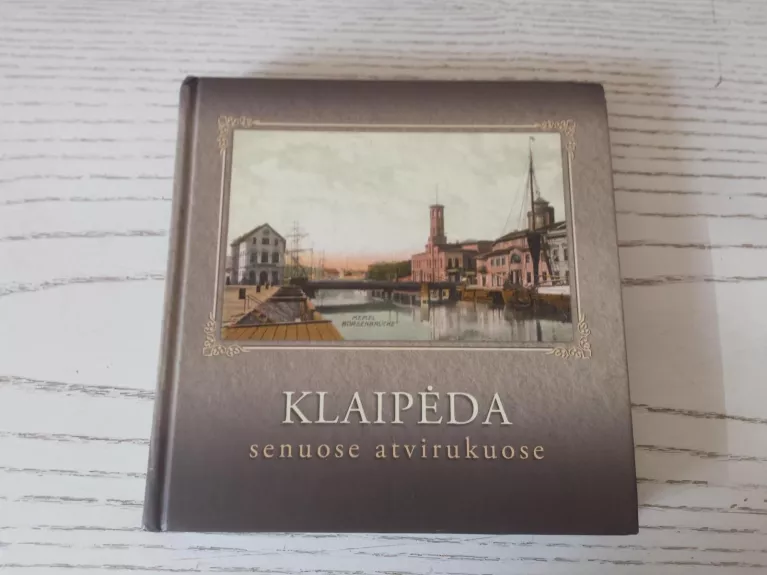 Klaipėda senuose atvirukuose