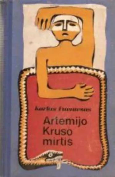 Artemijo Kruso mirtis