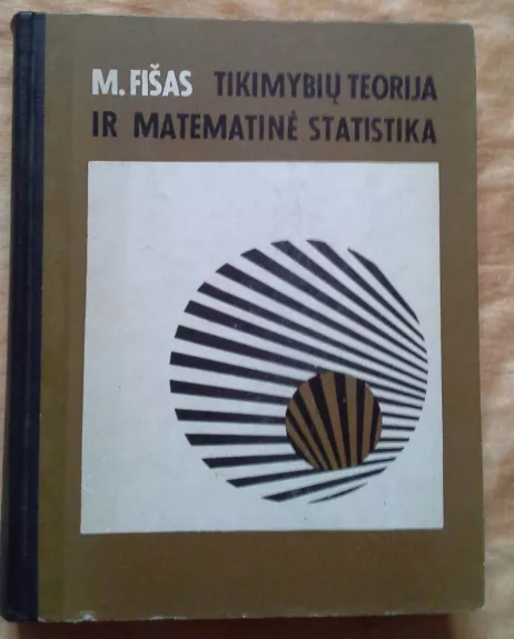 Tikimybių teorija ir matematinė statistika.Vadovėlis