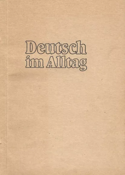 Deutsch im Alltag