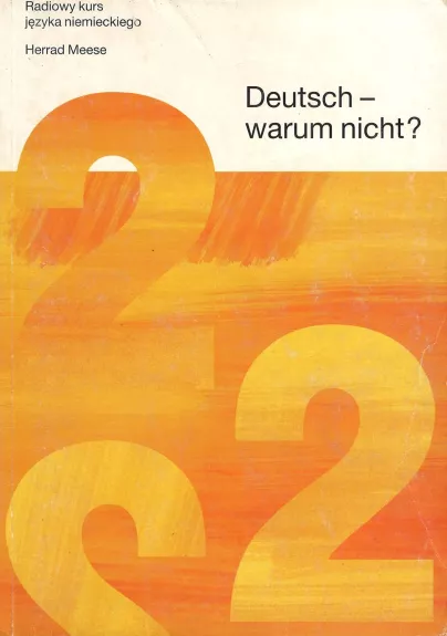 Deutsch-warum nicht? 2 (Radiowy kurs jezyka niemieckiego)