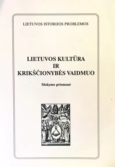 Lietuvos kultūra ir krikščionybės vaidmuo
