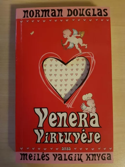 Venera virtuvėje arba meilės valgių knyga