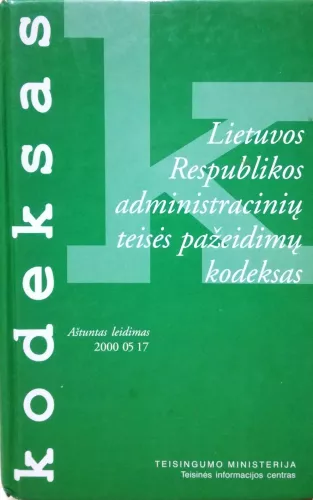 Lietuvos Respublikos administracinių teisės pažeidimų kodeksas