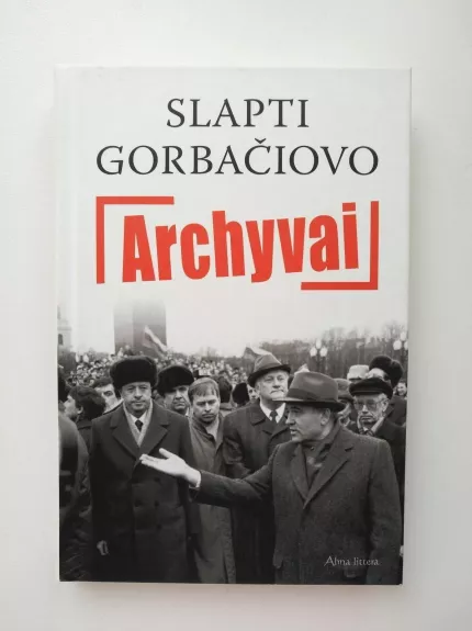 Slapti Gorbačiovo archyvai