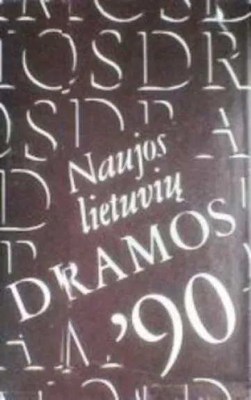 Naujos lietuvių dramos '90