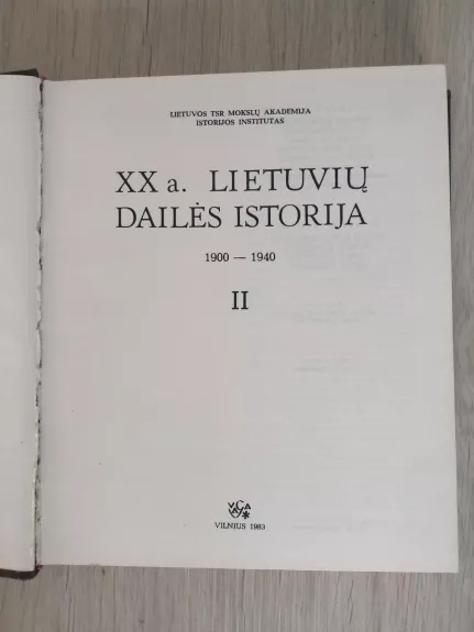 XX a. lietuvių dailės istorija 1900-1940 (II tomas)
