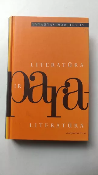 Literatūra ir paraliteratūra: straipsniai ir esė