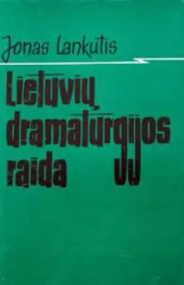 Lietuvių dramaturgijos raida