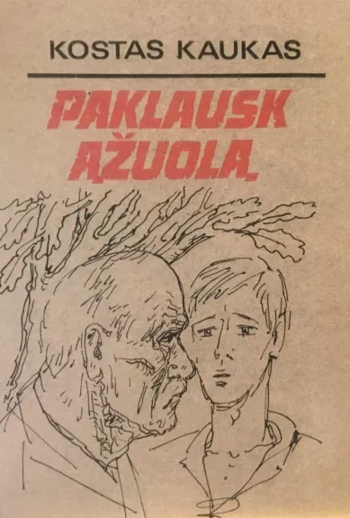 Paklausk ąžuolą