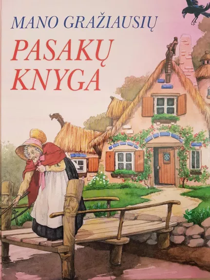 Mano gražiausių pasakų knyga