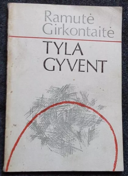 Tyla gyvent