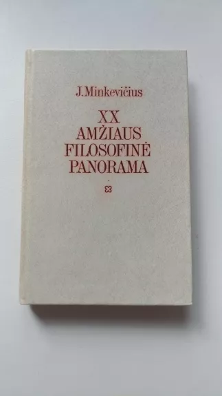 XX amžiaus filosofinė panorama
