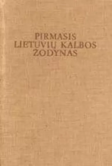 Pirmasis lietuvių kalbos žodynas