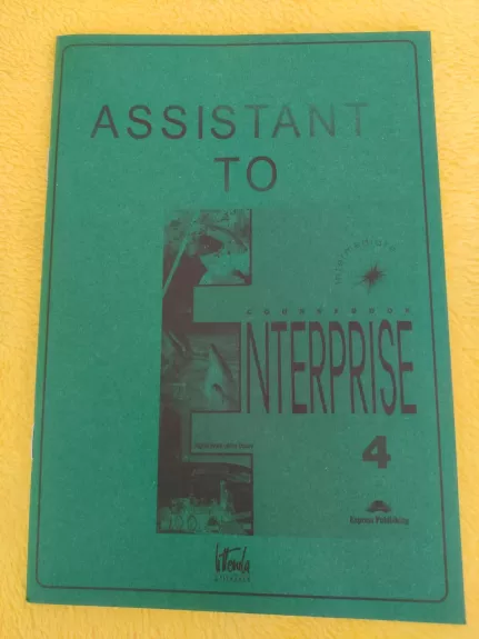 Assistant to Enterprise 4