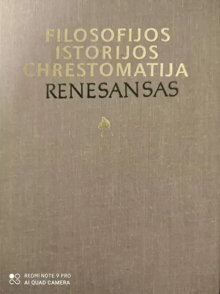 Filosofijos Istorijos chrestomatija (Renesansas)