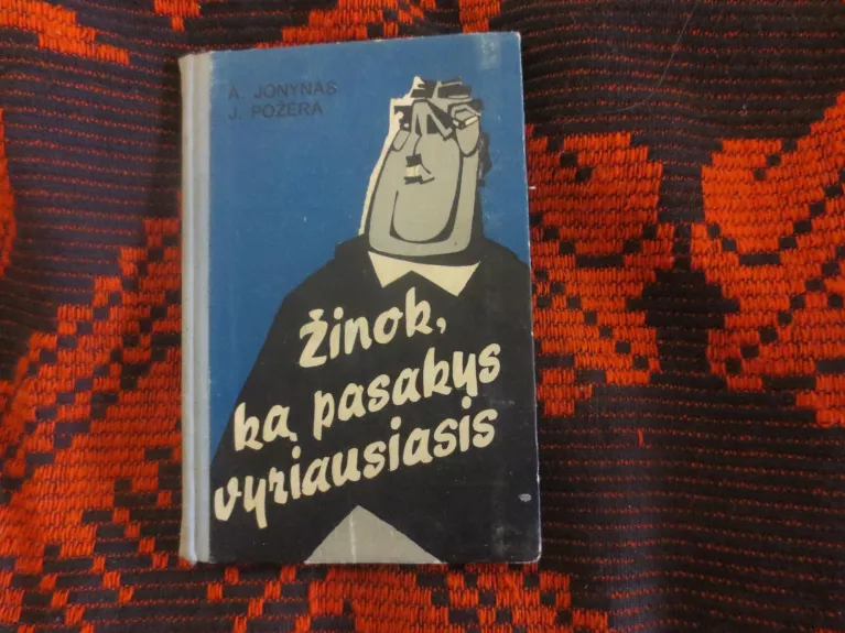 Žinok, ką pasakys vyriausiasis