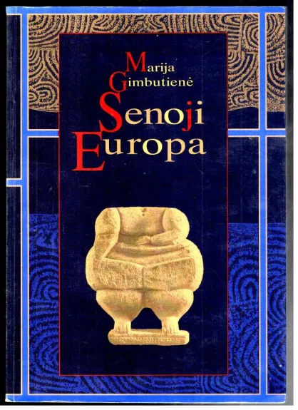 Senoji Europa