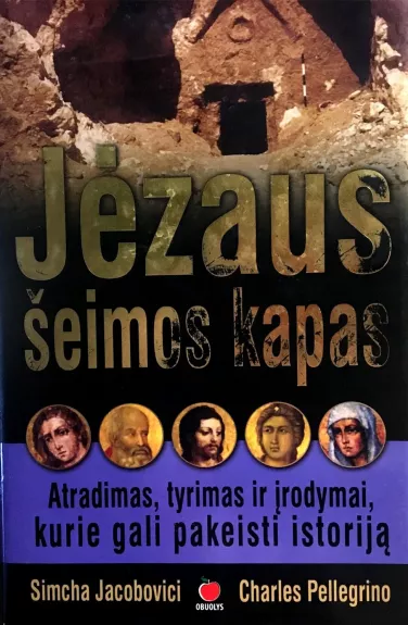 Jėzaus šeimos kapas (minkštas viršelis)