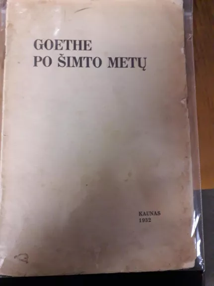 Goethe po šimto metų