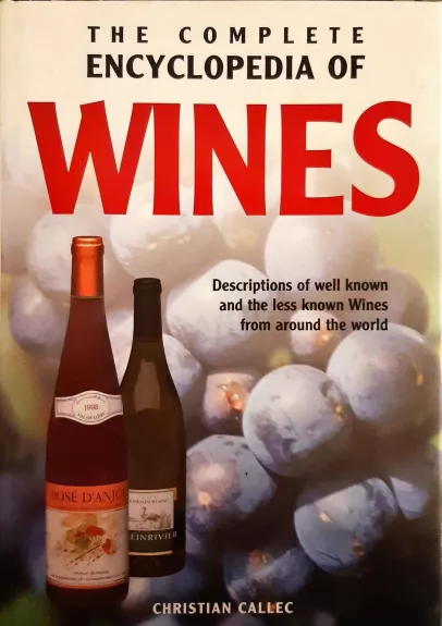 The complete encyclopedia of Wines