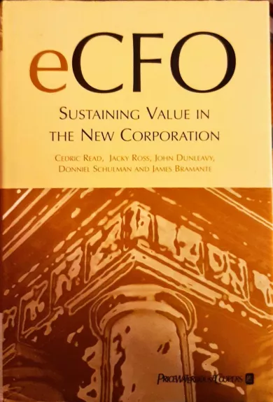 eCFO Sustaining Value in the New Corporation