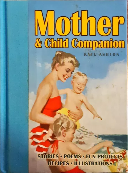 Mother and Child Companion