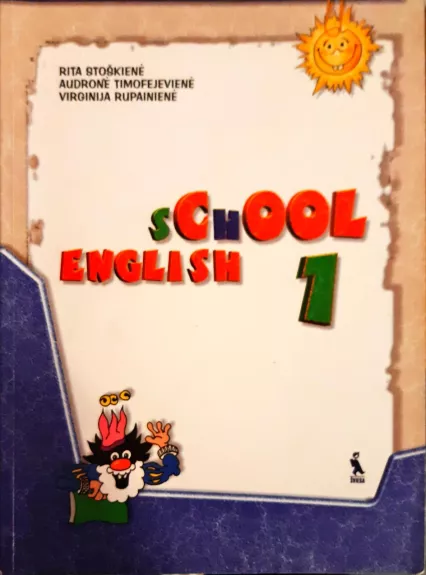 School English 1: Pirmieji mokymo metai