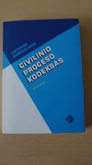 Lietuvos Respublikos civilinio proceso kodeksas 2018