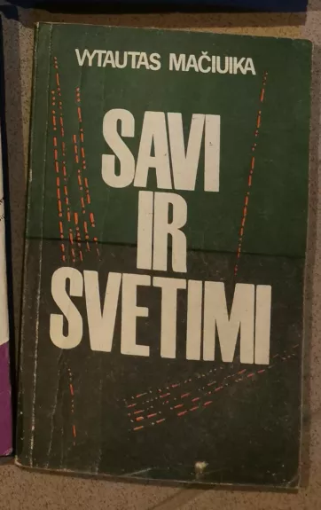 Savi ir svetimi