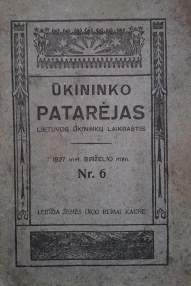 Ūkininko patarėjas Nr.6,1927