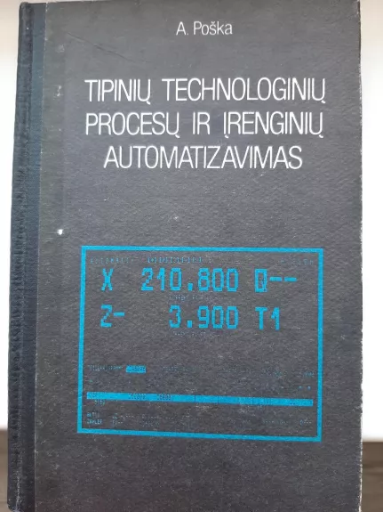 tipinių technologinių procesų ir įrenginių automatizavimas