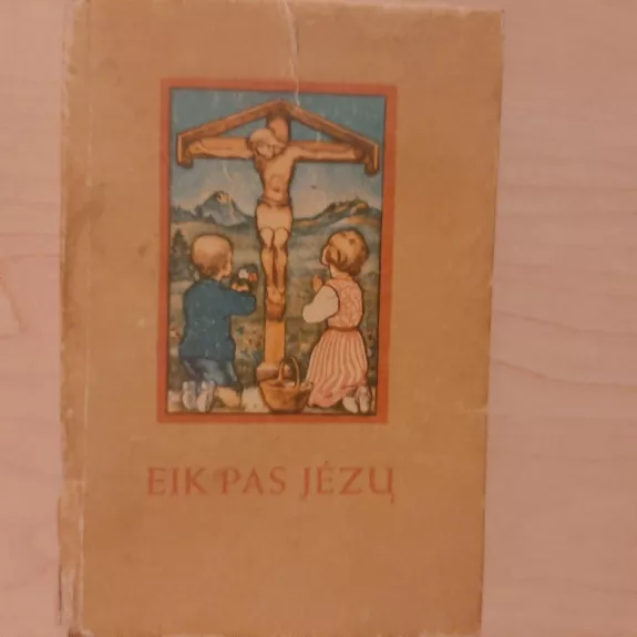 Eik pas Jėzų