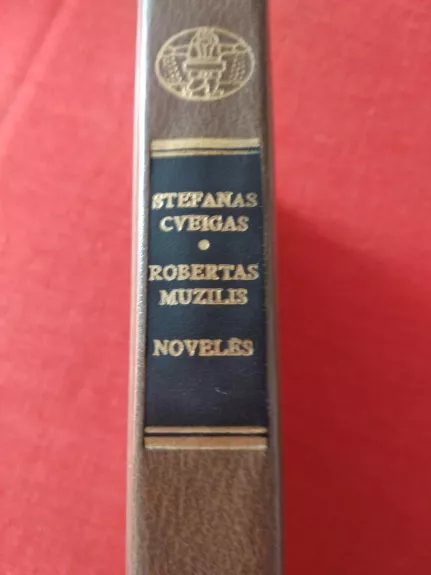 Novelės. Cveigas Stefanas, Muzilis Robertas