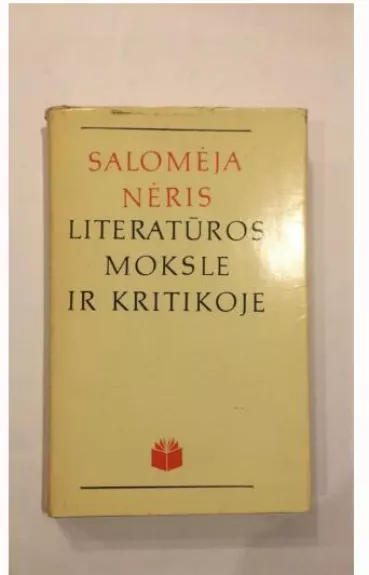 Salomėja Nėris literatūros moksle ir kritikoje