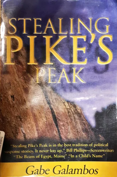 Stealing Pike's Peak