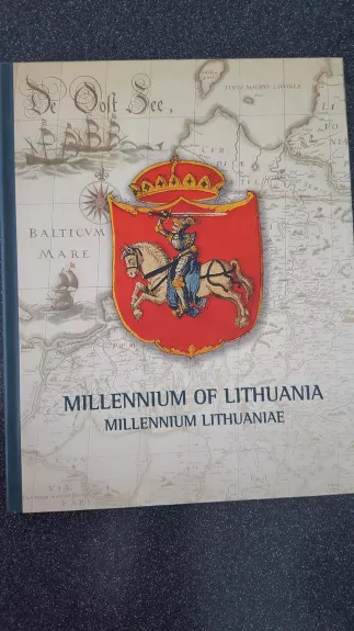 Millennium of Lithuania. Millennium Lithuaniae