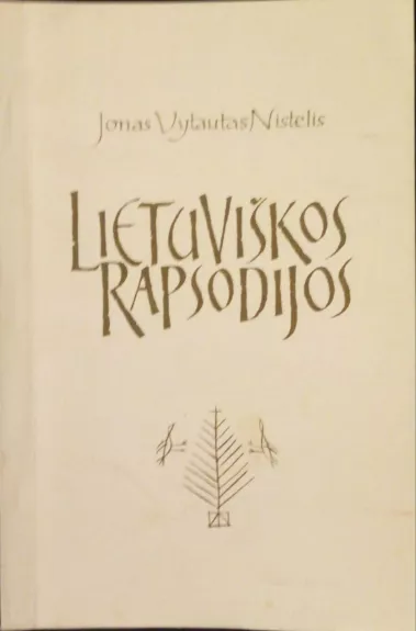 Lietuviškos rapsodijos