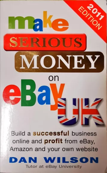 Make Serious Money on Ebay UK