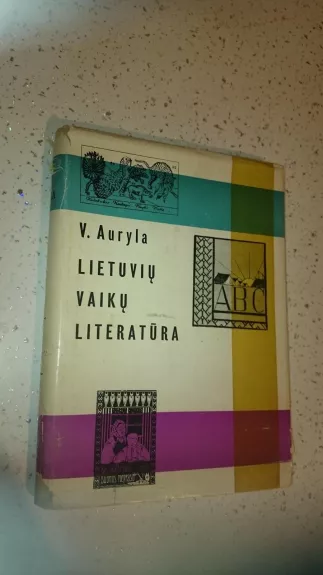 Lietuvių vaikų literatūra (1 dalis)