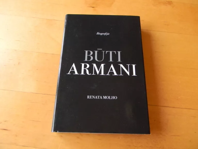 Būti Armani: biografija