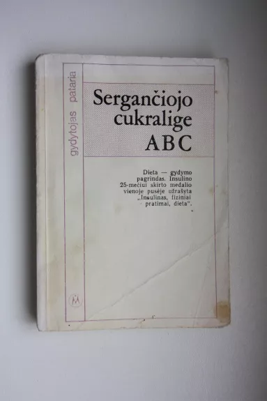 Sergančiojo cukralige ABC