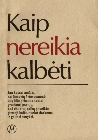 Kaip nereikia kalbėti