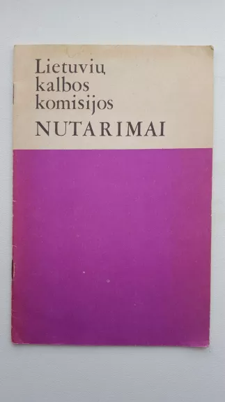 Lietuvių kalbos komisijos nutarimai 1977 - 1990